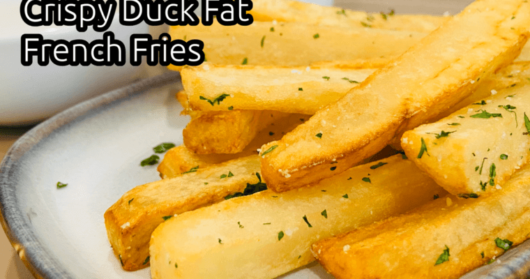 Homemade Duck Fat Fries