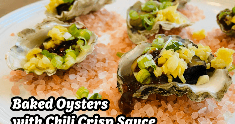 Baked Oysters with Chili Crisp Sauce