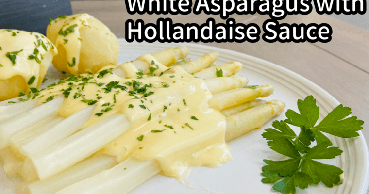 White Asparagus with Hollandaise Sauce