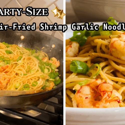 Party-Sized Stir-Fried Shrimp Garlic Noodles