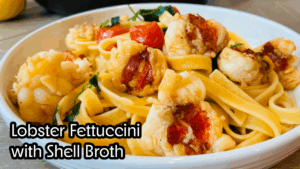 Lobster Fettuccini with Shell Broth-2 for easy seafood pasta recipes