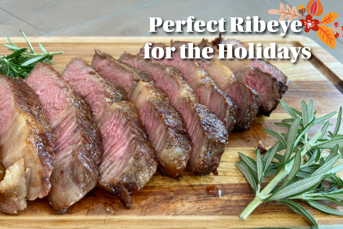 Reverse-Seared Ribeye Steak – A Bold Thanksgiving Twist