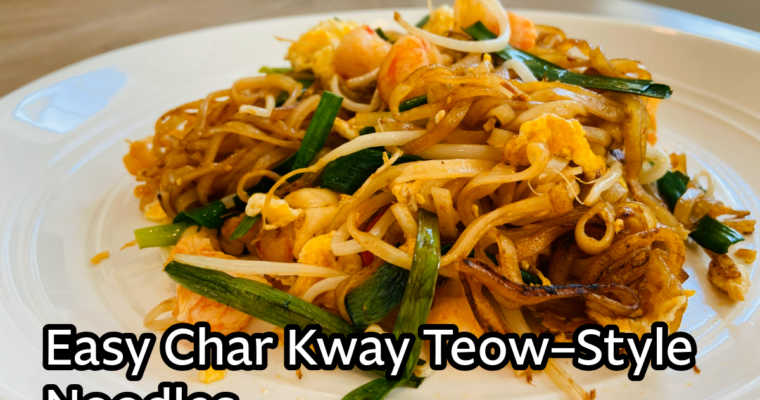 Easy Char Kway Teow–Style Noodles